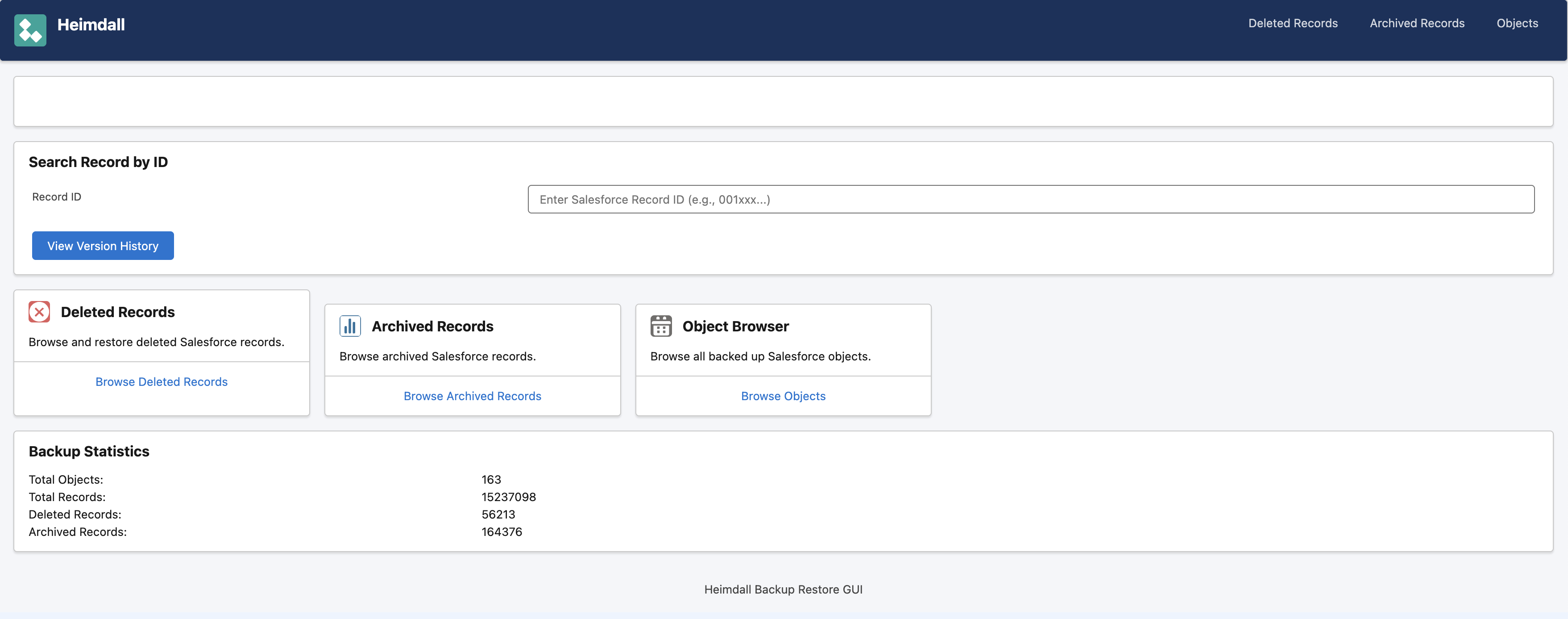 Heimdall Dashboard — search by record ID, quick links to deleted/archived records, and backup statistics showing 15 million records across 163 objects.